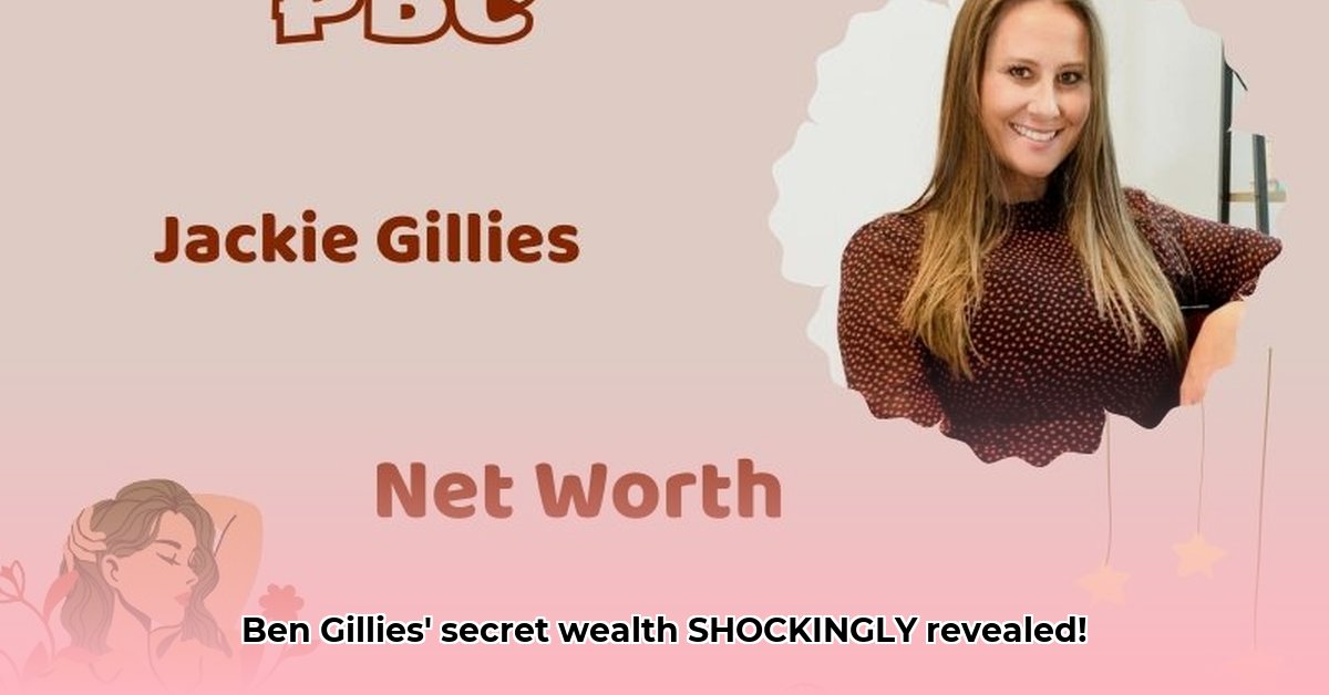 ben-gillies-net-worth